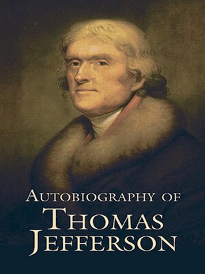 cover image of Autobiography of Thomas Jefferson